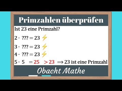 Video: So Prüfen Sie, Ob Eine Primzahl