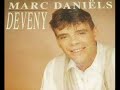 Marc Daniels - Deveny