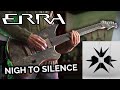 Gambar cover ERRA - Nigh To Silence Cover + TAB