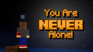 You're Never Alone! Minecraft Creepypasta (Bedrock)