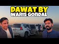 Special dawat by waris gondal | Beautiful view 😍 | Bilal marth