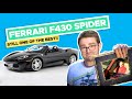 2006 Ferrari F430 Spider Review: A Great Modern Enthusiast Ferrari [Kennan]