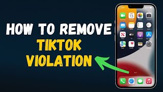 How to Fix TikTok Community Guidelines Violation Issue (2025 Update)