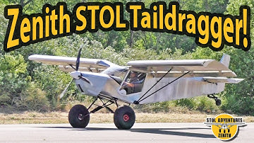 Zenith STOL CH 701 "Sky Jeep" Taildragger!