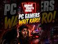 GTA 6 PC Players Ke Liye Bad News 💀 #gtavi