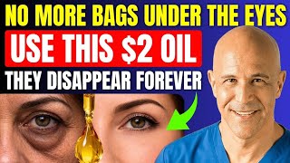 Remove EYE BAGS with This $2 OIL in 12 hours The industry HID This | Dr. Mandell
