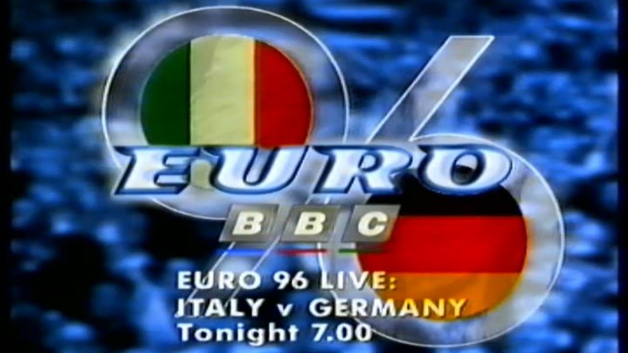 BBC Euro 96 Trailer - Italy v Germany