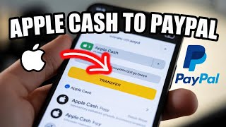 How to transfer money from Apple Cash to PayPal - Quick Fix
