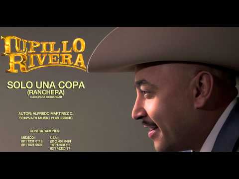 Lupillo Rivera - Solo Una Copa