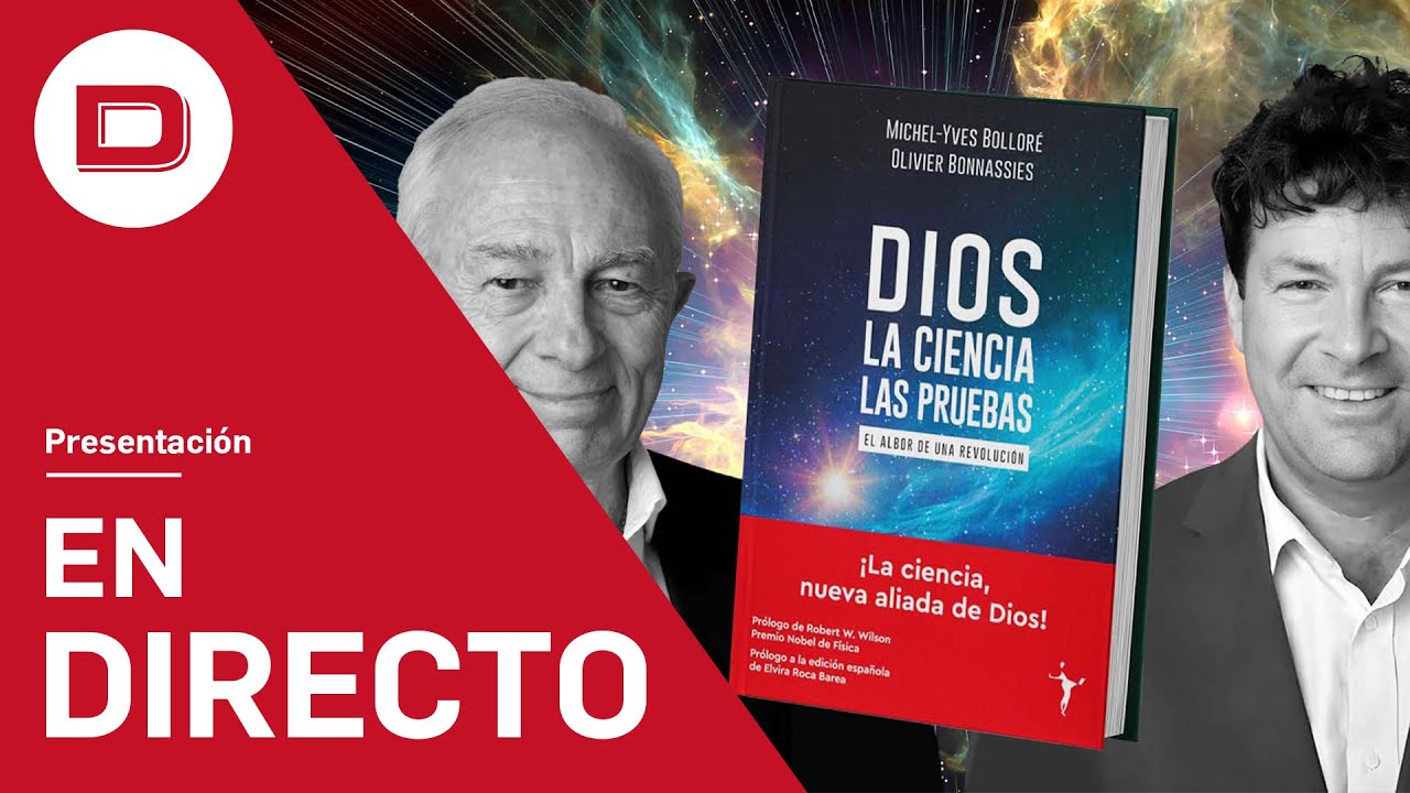 Directo  Presentación del libro 'Dios. La ciencia. Las pruebas