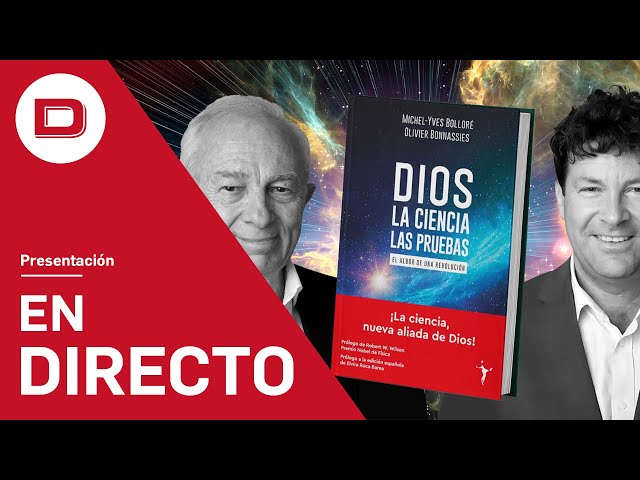 Dios - La ciencia - Las pruebas: El albor de una revolución