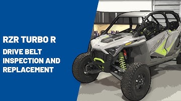 RZR Turbo R | Drive Belt Inspection and Replacement | Polaris RZR®