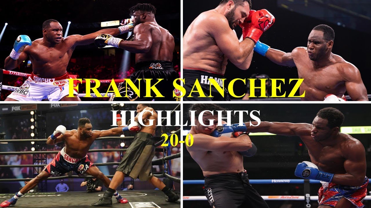 Frank Sanchez All Knockouts & Highlights YouTube