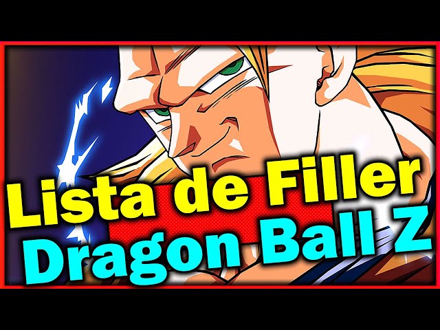 Lista de Filler Dragon Ball Z - DICA 