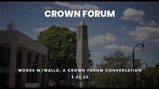 Words w/Wallo, A Crown Forum Conversation #morehouse #morehousecollege