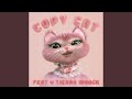 Copy Cat Feat Tierra Whack Copy Cat Feat Tierra Whack