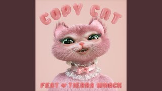 Copy Cat (feat. Tierra Whack)