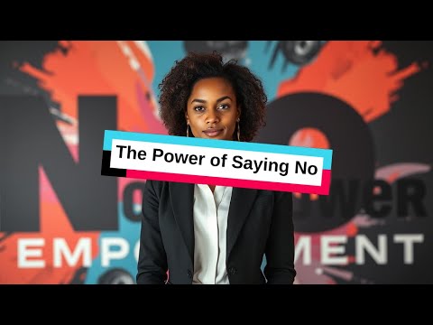 The Power of Saying No - YouTube