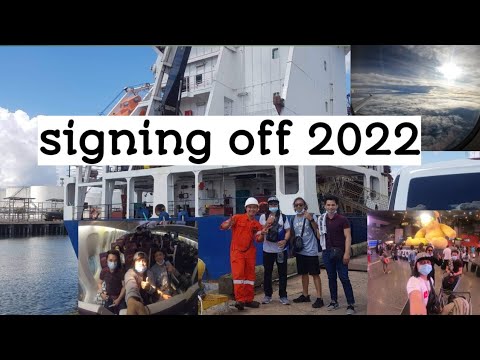 SHIP SIGN OFF 2022 ..ANU BAGONG PROTOCOL PAG DATING SA PINAS