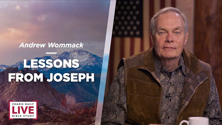 Lessons From Joseph - Andrew Wommack - CDLBS for N...