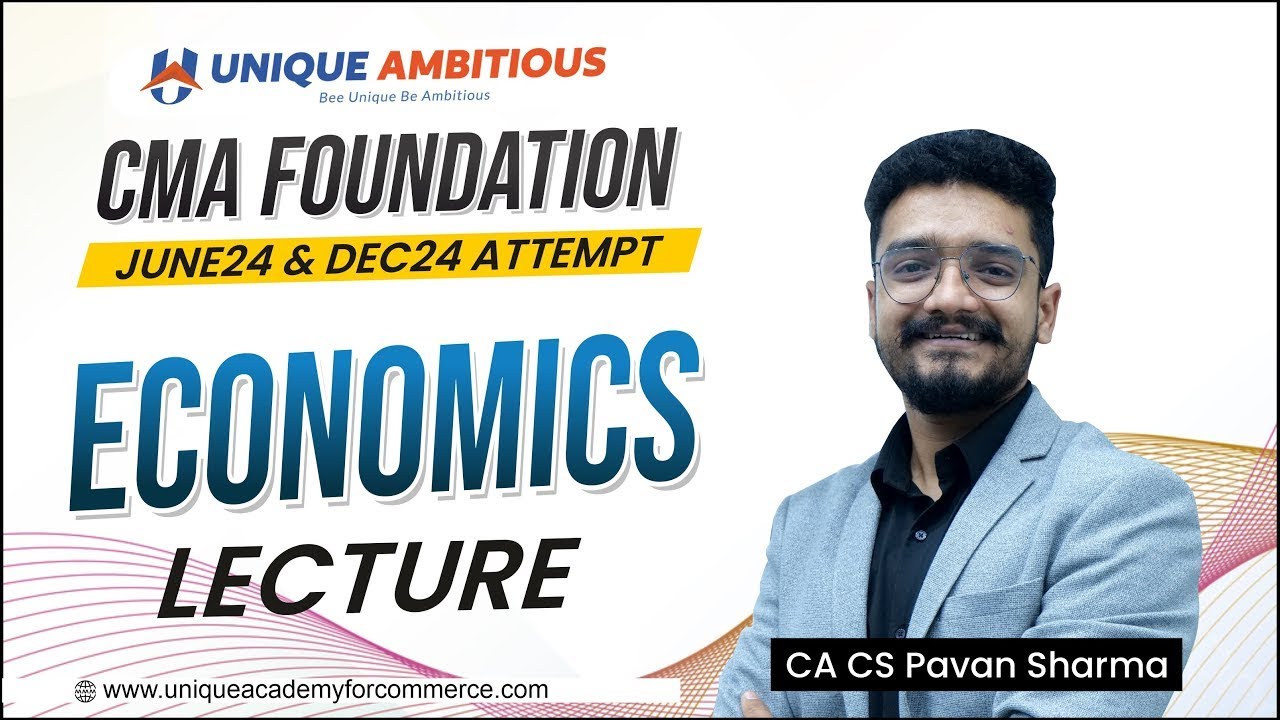CMA FOUNDATION  Economics  L 20 JuneDec2024 Free Batch  CA CS Pavan Sharma