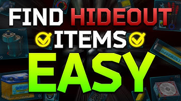 How to find Hideout Items FAST & EASY in Tarkov patch 0.16