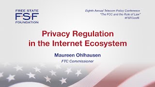 Details Privacy Regulation in the Internet Ecosystem Update