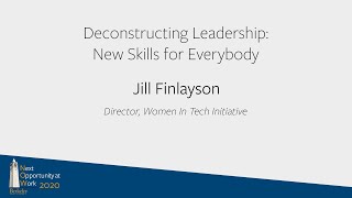 Deconstructing Leadership- New Skills for Everybody