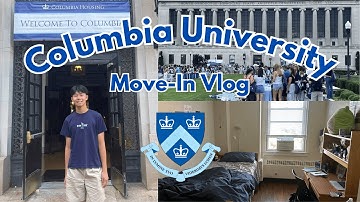 college freshman move-in vlog 2024 | Columbia University