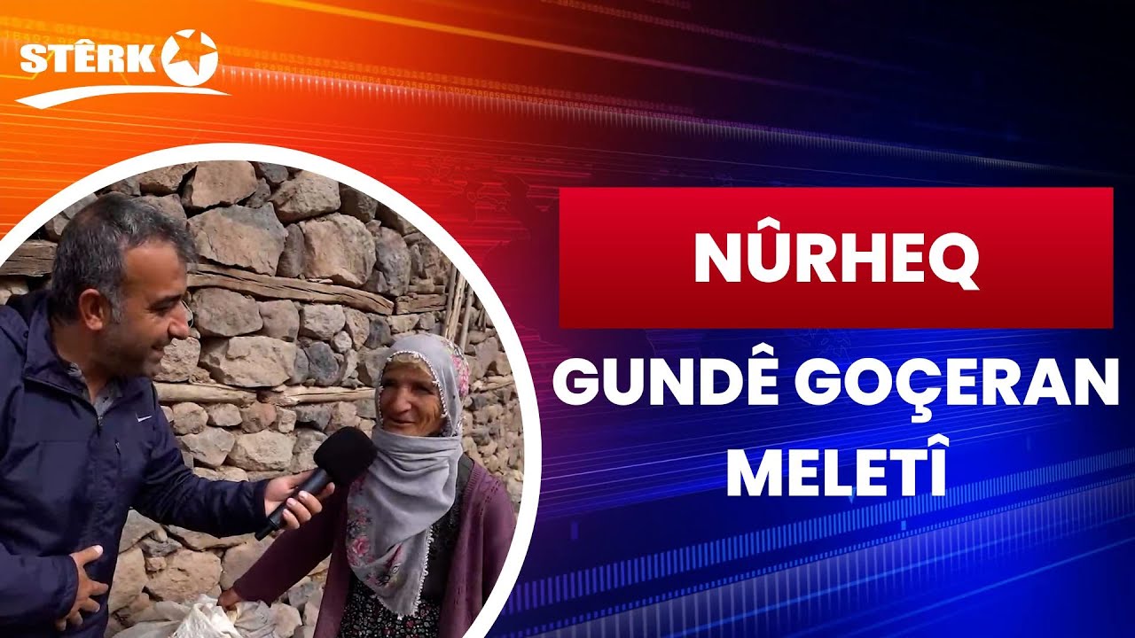 Nûrheq - Gundê Goçeran / Meletî