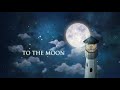 To The Moon - Game Tiếng Việt - Nintendo Switch