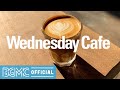 Wednesday Cafe: December Good Mood Jazz - Coffee Break Background Music for Leisure, Resting