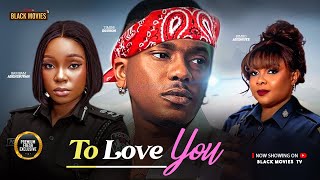 To Love You bimbo Ademoye Timini Egbuson Bambam Olawunmi Adenibuyanlatest Nigerian Movie 2026