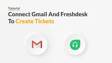 Quickwork | Tutorial: Create New Freshdesk Tickets When We Receive New Emails On Gmail