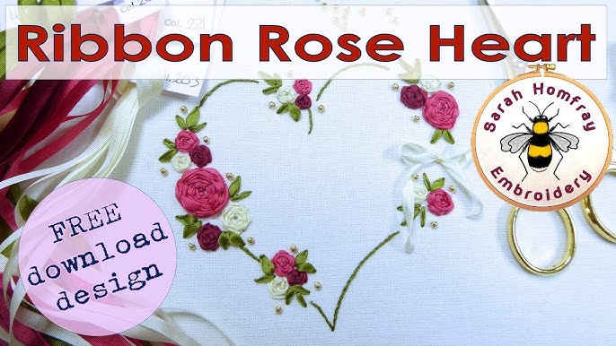 Ribbon Rose Heart - FREE embroidery design download | Perfect project for beginners hand embroidery - YouTube ribbon-rose-heart-free-embroidery-design-download-perfect-project-for-beginners-hand-embroidery-youtube