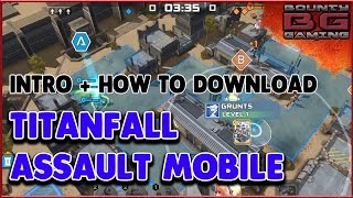TITANFALL ASSAULT IOS + ANDRIOD MOBILE GAME | HOW TO DOWNLOAD APK | APP STORE | Bounty Gaming screenshot 2