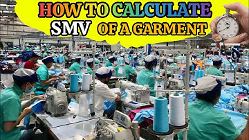 How to Calculate SMV in Garment Industry 
