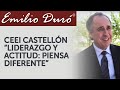 Emilio Duró | Liderazgo y actitud: piensa diferente