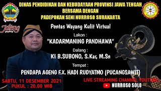 Pagelaran Wayang Kulit Virtual Lakon: 
