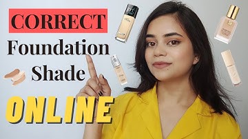 How To Find Right Foundation Shade Online | Choose Perfect Shade Match | Beautikaaholic
