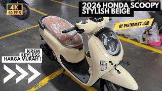 REVIEW 2026 Honda Scoopy 110 Stylish Beige Keyless Warna Krem Harga Jogja Murah Underbone eSAF UFO REVIEW 2026 Honda Scoopy 110 Stylish Beige Keyless Warna Krem Harga Jogja Murah Underbone eSAF UFO