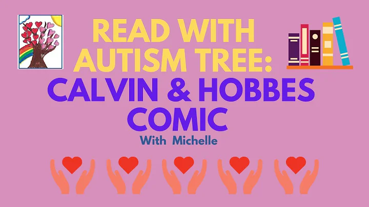 Storytime with Michelle: "Calvin & Hobbes" Comic