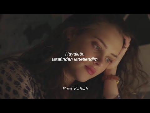 Lord Huron - The Night We Met (Türkçe Çeviri) | 13 Reasons Why