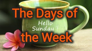 The Days of the Week//Reading Fluency Practice