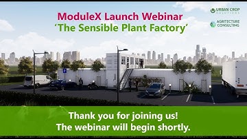 Urban Crop Solutions | The ModuleX Launch Webinar (September, 2020)