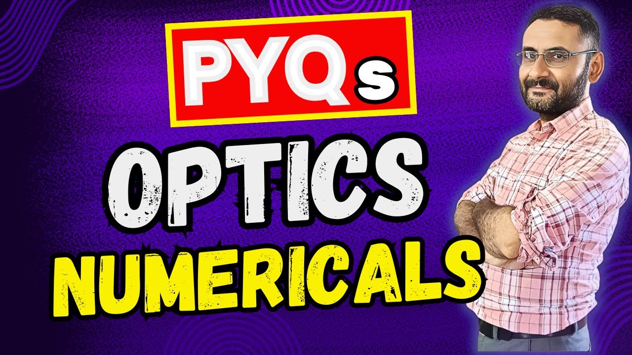 Optics | Important Numericals | Problems | Physics | B.Sc | Btech | GATE | UPSC | JEE | NEET | CTET