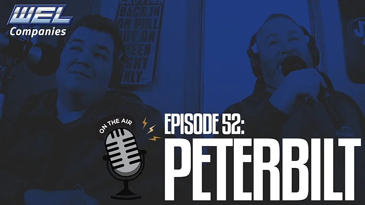 Ep. 52 | Peterbilt