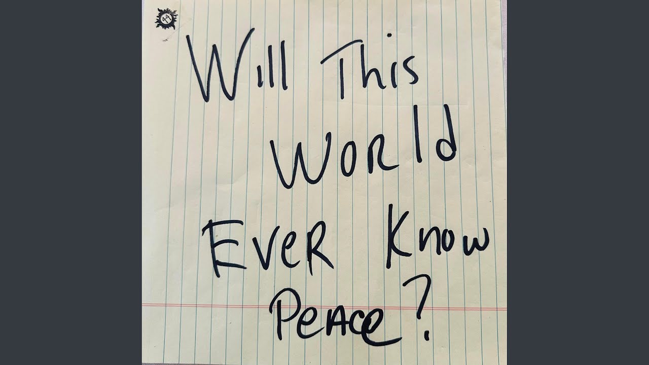 Will this world ever know peace ? (feat. Simon Oslender, Tony Levin & Therese Lott)