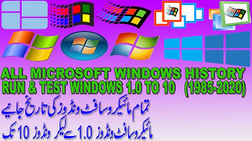MICROSOFT WINDOWS HISTORY (1985-2020) RUN AND TEST WINDOWS 1.0 TO 10
