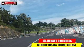 Jalan Baru Menuju Wisata Alam Tebing Breksi (@NDAN PURWTW)